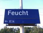 Bahnhofe/473355/feucht-am-21-august-2010 'Feucht' am 21. August 2010.