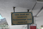 Hinweis-Schild im Bahnhof  Brenner  am 19. Mrz 2016.